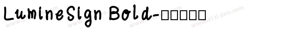 LumineSign Bold字体转换